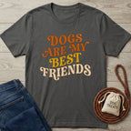 Charcoal gray Gildan Softstyle® 64000 t-shirt with "Dogs Are My Best Friends" in retro orange, yellow, and cream text.