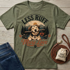 Less Ruff More Love T-Shirt