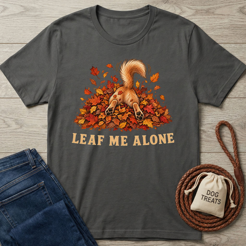 Leaf Me Alone T-Shirt