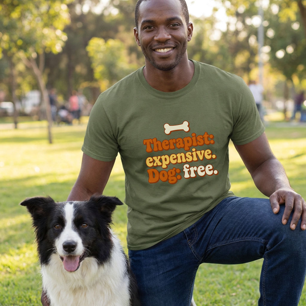 Man in olive green "Therapist: expensive. Dog: free." t-shirt with a black and white Border Collie.