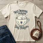 Not A Morning Person T-Shirt