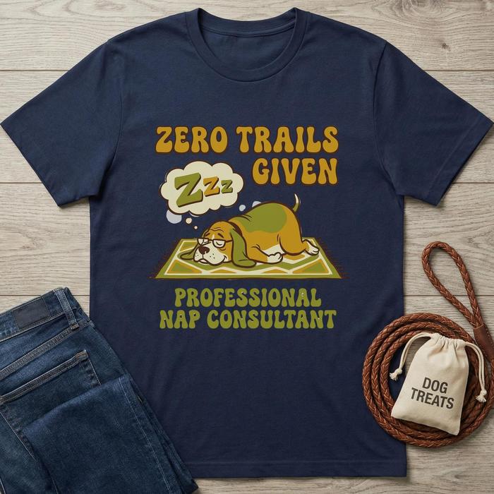 Navy cotton t-shirt with a sleeping beagle graphic and "Zero Trails Given, Professional Nap Consultant" text.