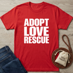 Adopt Love Rescue T-Shirt