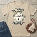 Not A Morning Person T-Shirt