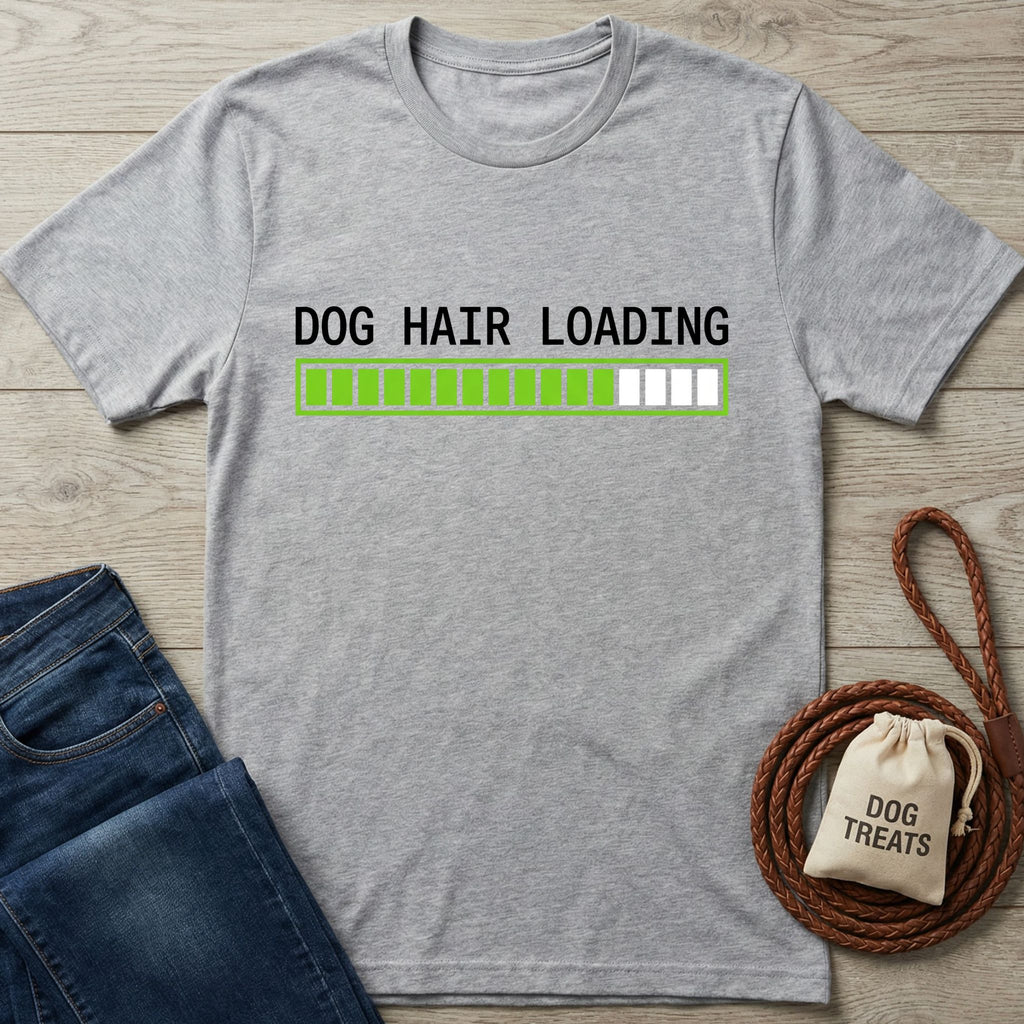 Gray crew neck t-shirt with "DOG HAIR LOADING" text and a green progress bar, next to jeans and dog treats.