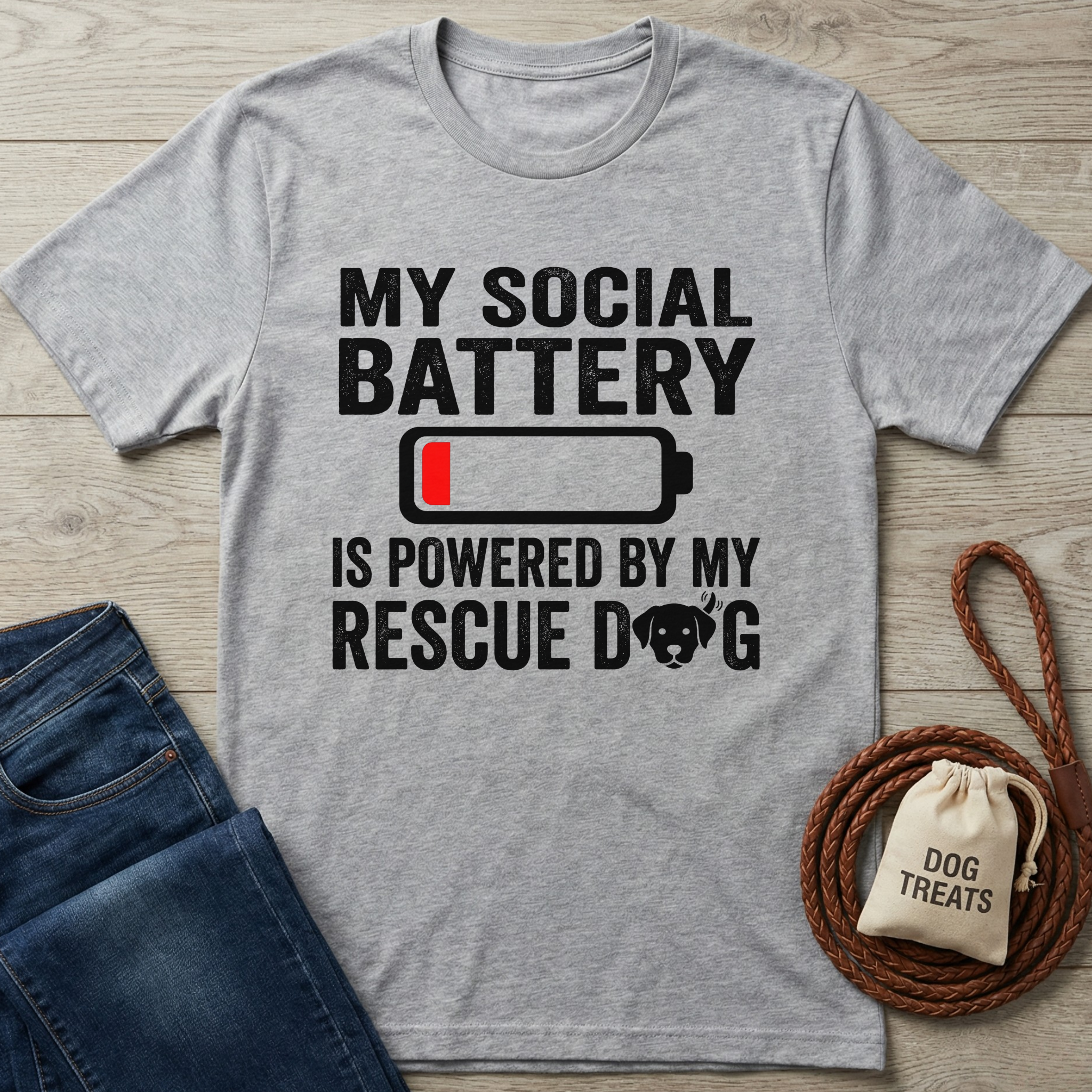 Gray cotton t-shirt with "My Social Battery is Powered by My Rescue Dog" text and battery icon.