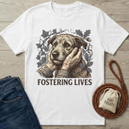 Fostering Lives T-Shirt
