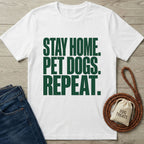 Stay Home Pet Dogs T-Shirt